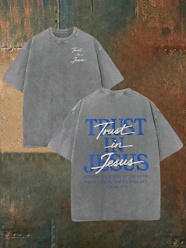 Unisex "Trust in Jesus" 37:5 Bible Verse Design Print Washable T-shirt