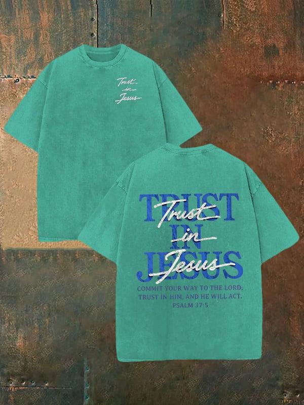 Unisex "Trust in Jesus" 37:5 Bible Verse Design Print Washable T-shirt