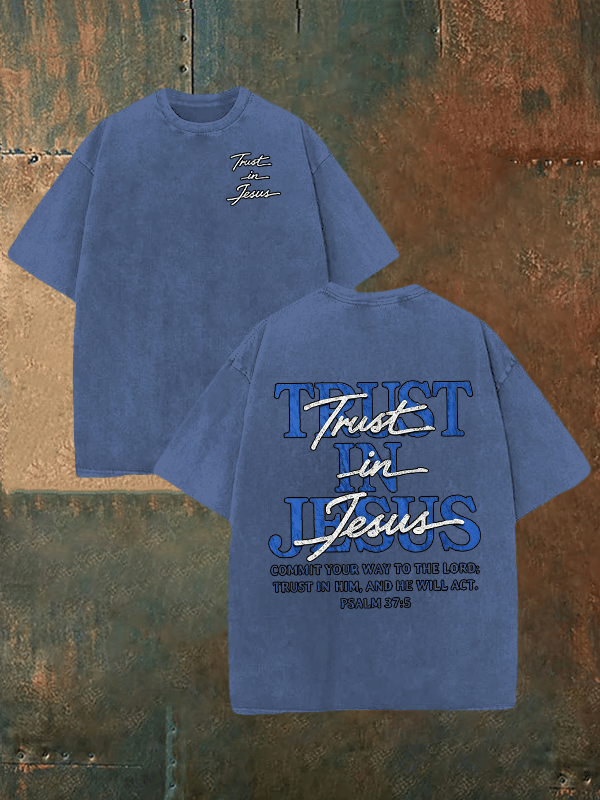 Unisex "Trust in Jesus" 37:5 Bible Verse Design Print Washable T-shirt