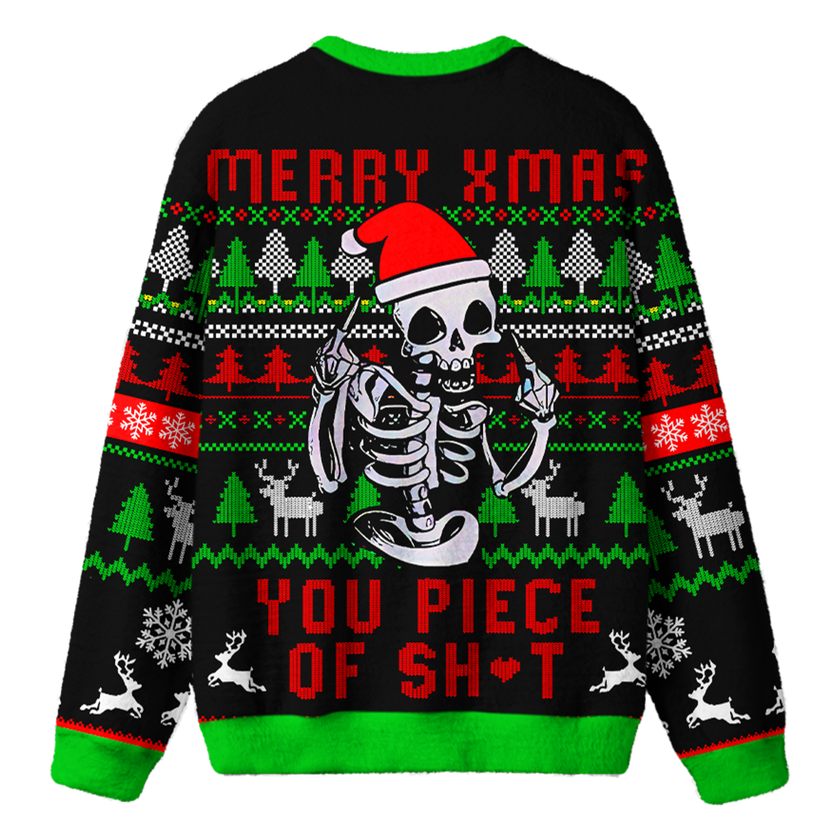 MERRY XMAS YOU PIECE OF SH*T UGLY CHRISTMAS SWEATSHIRT — image 2