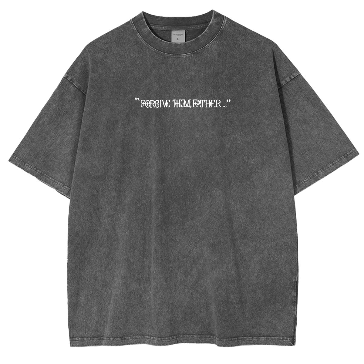 Forgive Them Father Vintage Washed Unisex T-Shirt