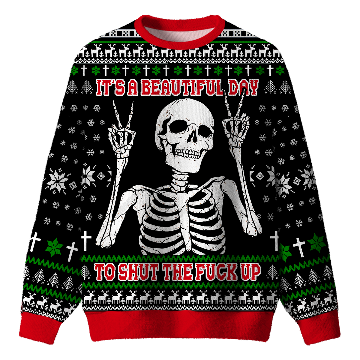 BEAUTIFUL DAY SKELETON UGLY CHRISTMAS SWEATSHIRT — image 1