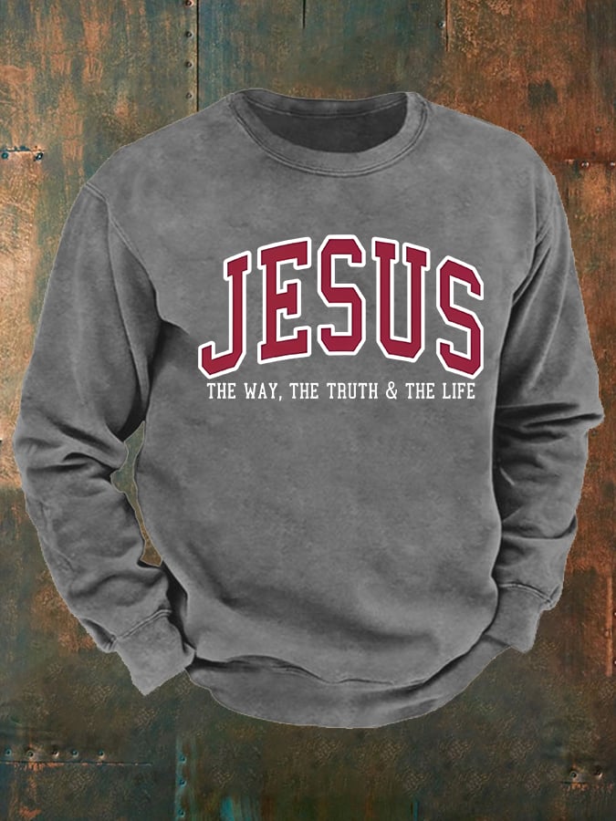 Men's JESUS THE WAY, THE TRUTH & THE LIFE printed Sweatshirt
