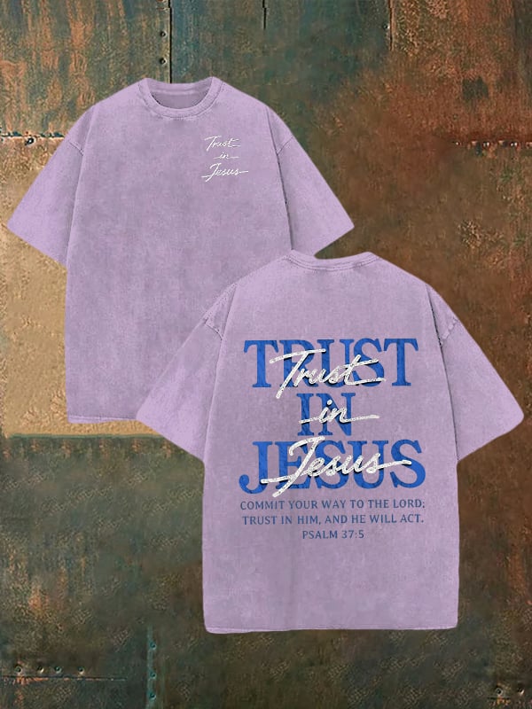 Unisex "Trust in Jesus" 37:5 Bible Verse Design Print Washable T-shirt