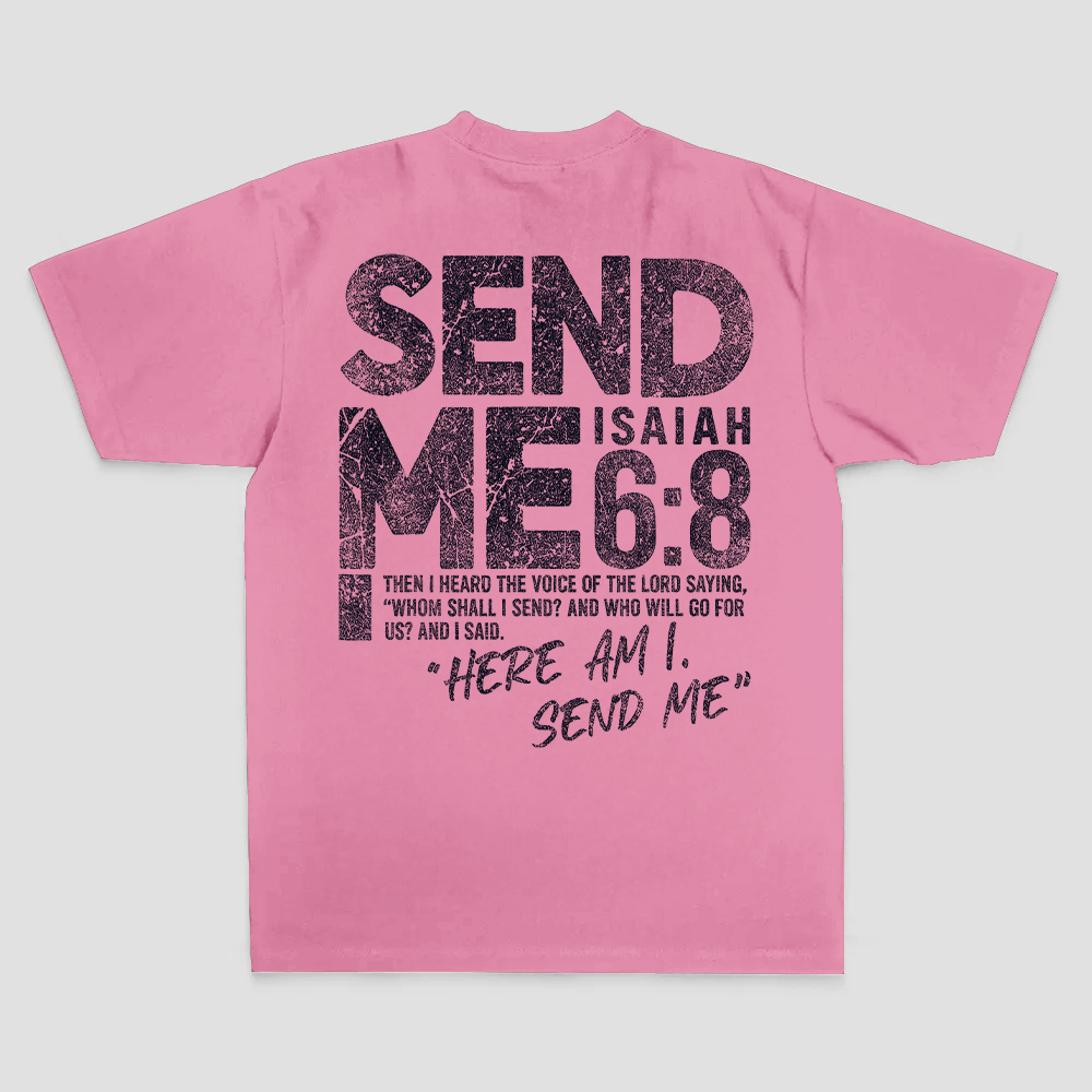 Send Me Isaiah 6:8 Then I Heard The Voice Of The Lord Saying Printed Men's T-shirt