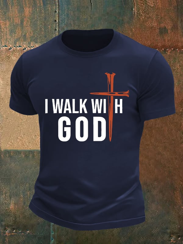 Men's I Walk With God Print T-Shirt