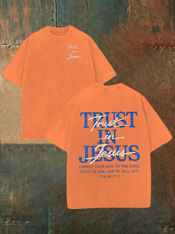 Unisex "Trust in Jesus" 37:5 Bible Verse Design Print Washable T-shirt