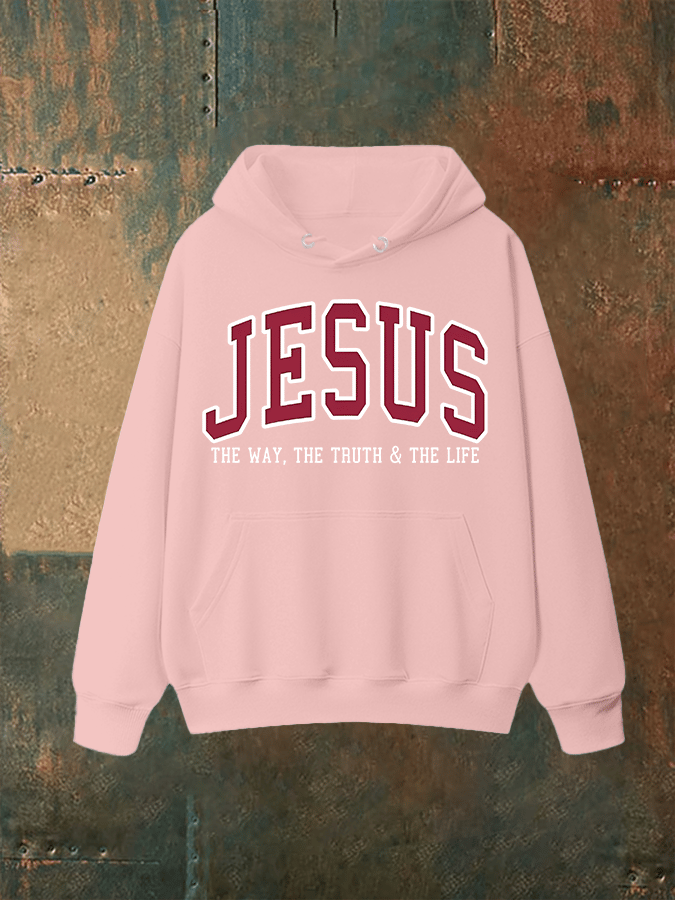 Unisex JESUS THE WAY, THE TRUTH & THE LIFE printed Hoodie
