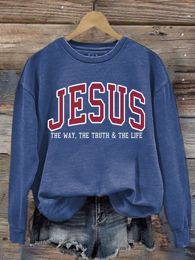Women's JESUS THE WAY, THE TRUTH & THE LIFE printed Sweatshirt