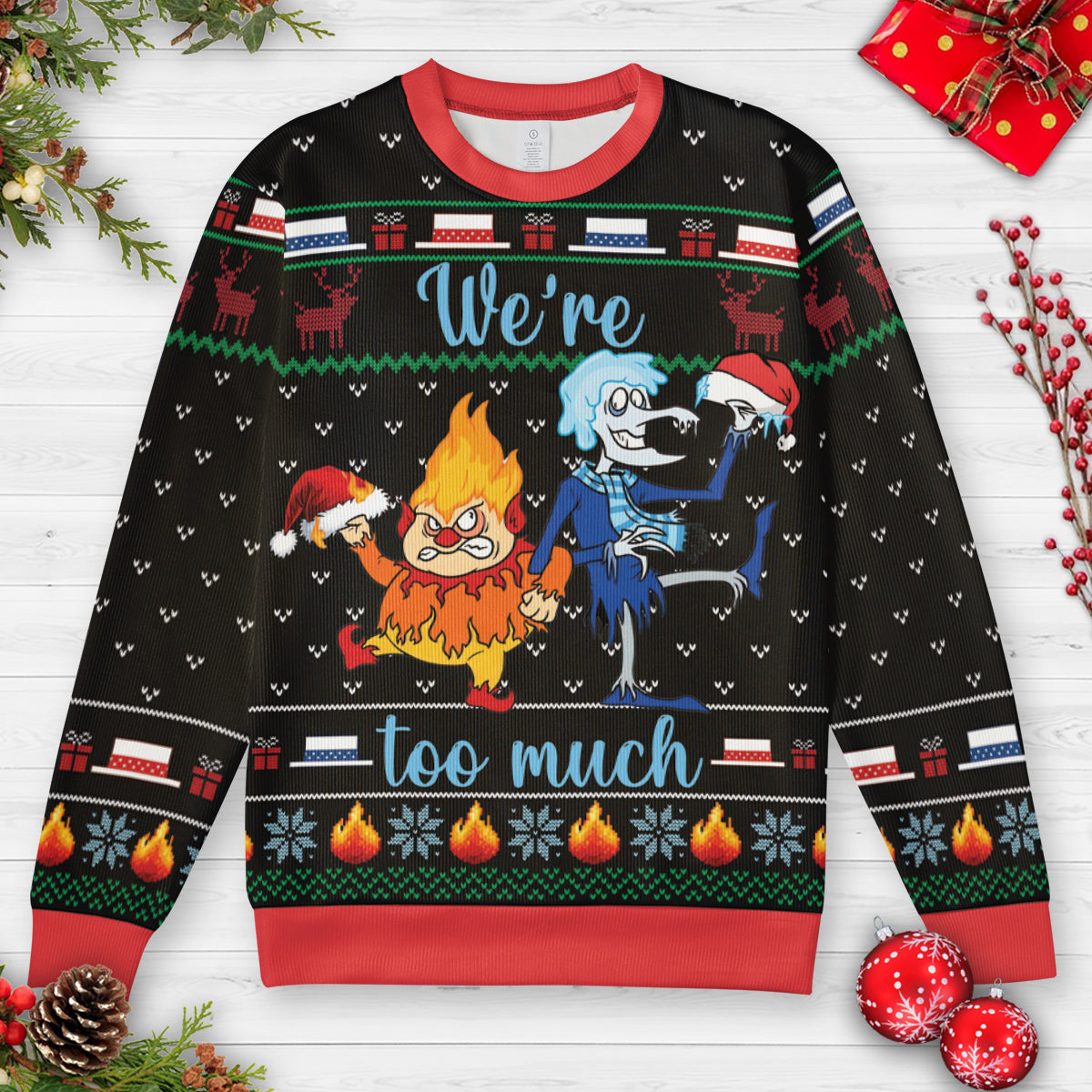 Miser Brothers We're Too Much Ugly Christmas Sweatshirt