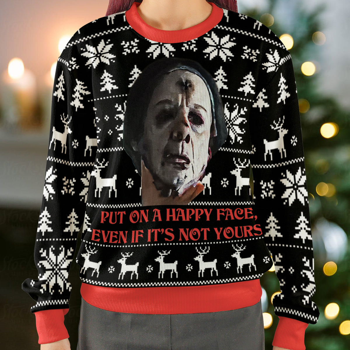 Put on a happy face Ugly Christmas Sweatshirt
