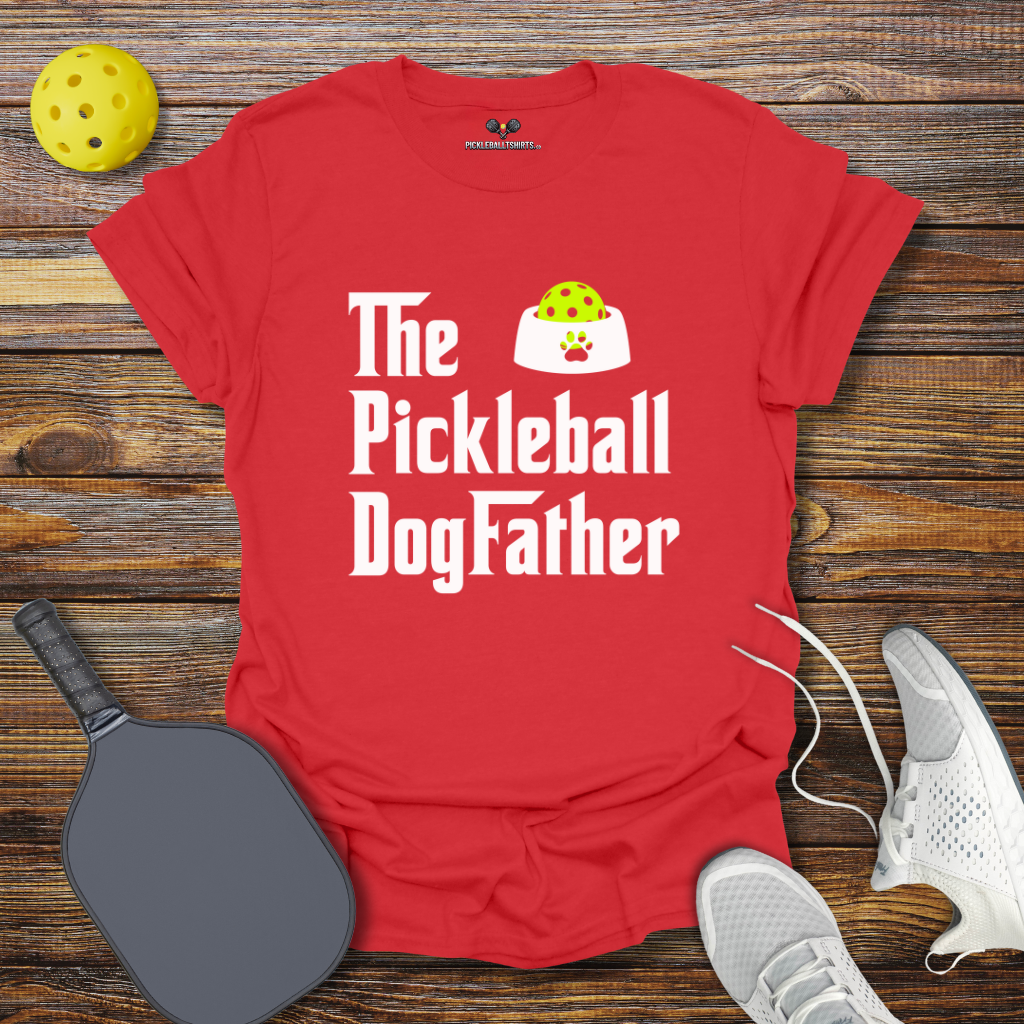 Funny Pickleball Shirt – The Pickleball Dogfather T-Shirt
