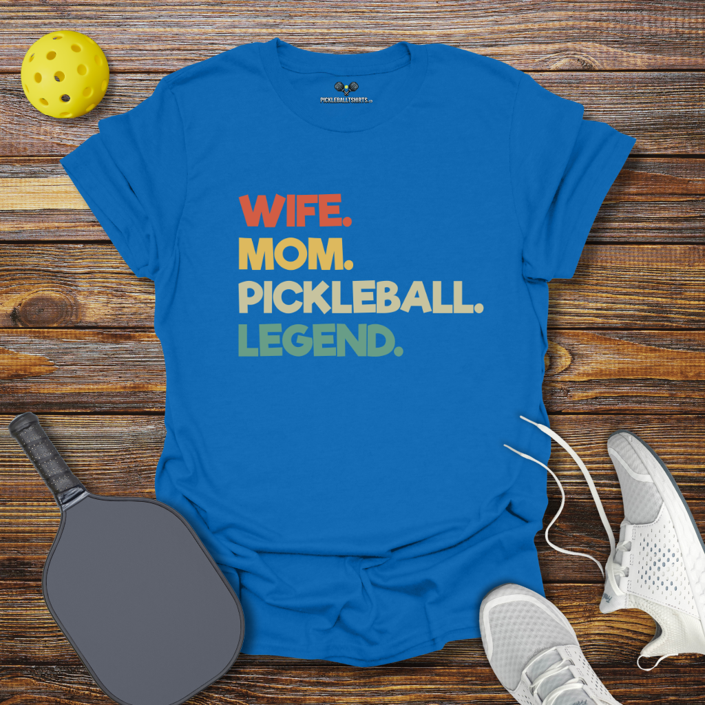 Funny Pickleball Shirt – Wife Mom Pickleball Legend T-Shirt