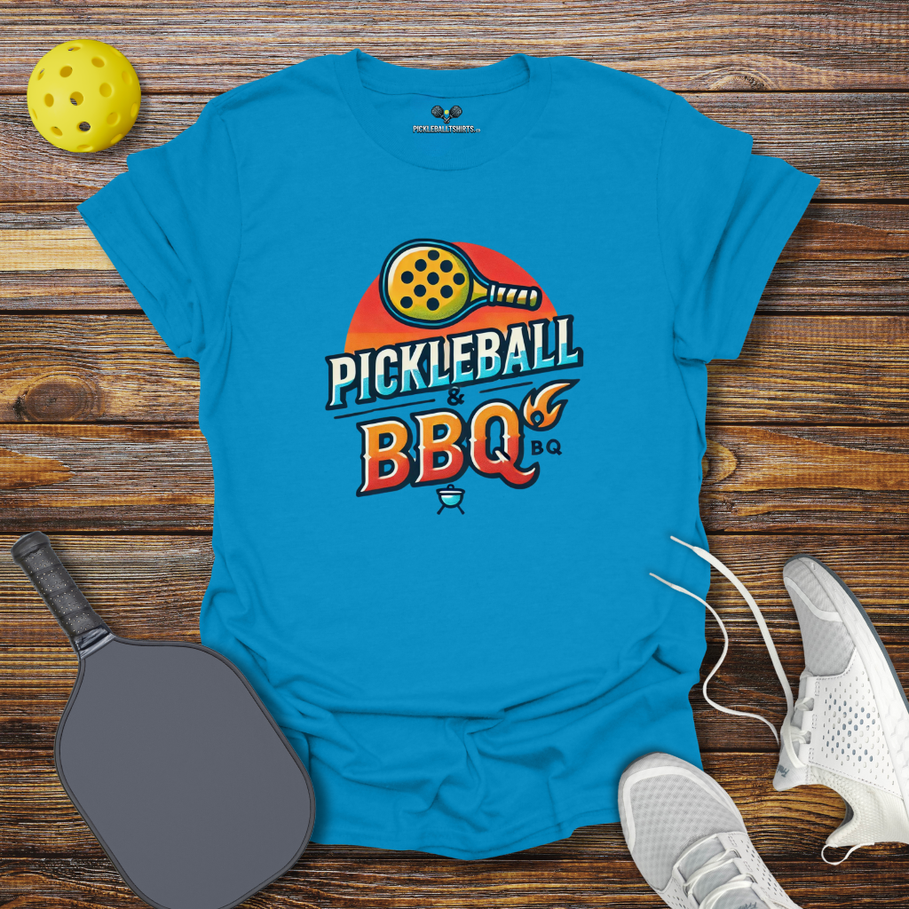 Funny Pickleball Shirt – Pickleball and BBQ T-Shirt