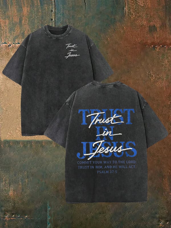 Unisex "Trust in Jesus" 37:5 Bible Verse Design Print Washable T-shirt