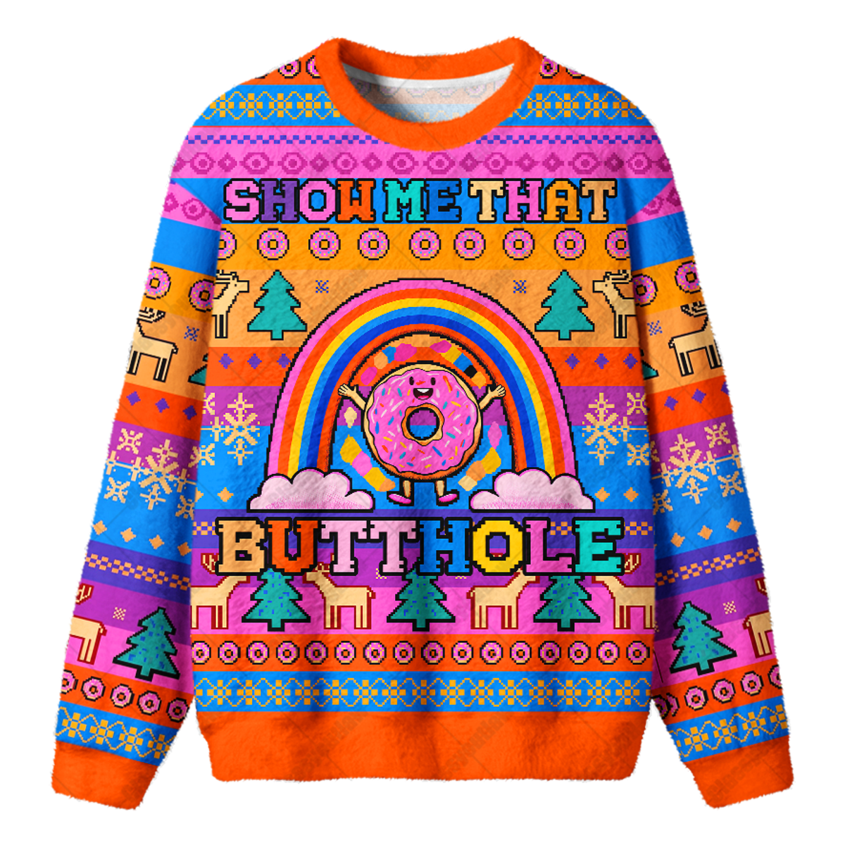 SHOW ME THAT BUTTHOLE UGLY CHRISTMAS SWEATSHIRT — image 1