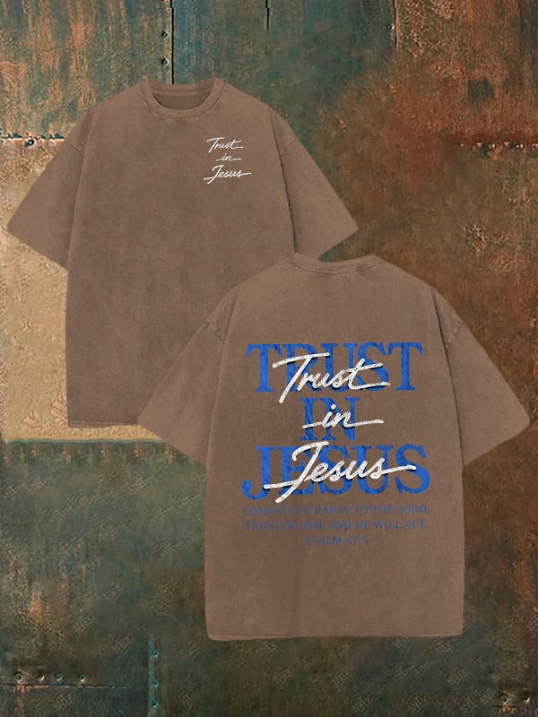 Unisex "Trust in Jesus" 37:5 Bible Verse Design Print Washable T-shirt