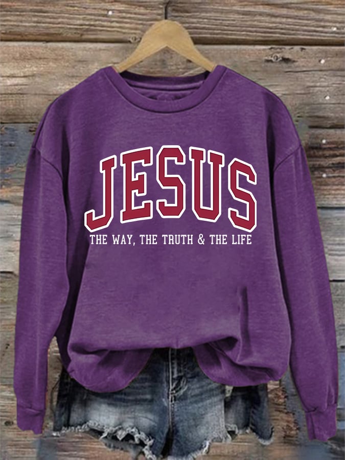 Women's JESUS THE WAY, THE TRUTH & THE LIFE printed Sweatshirt