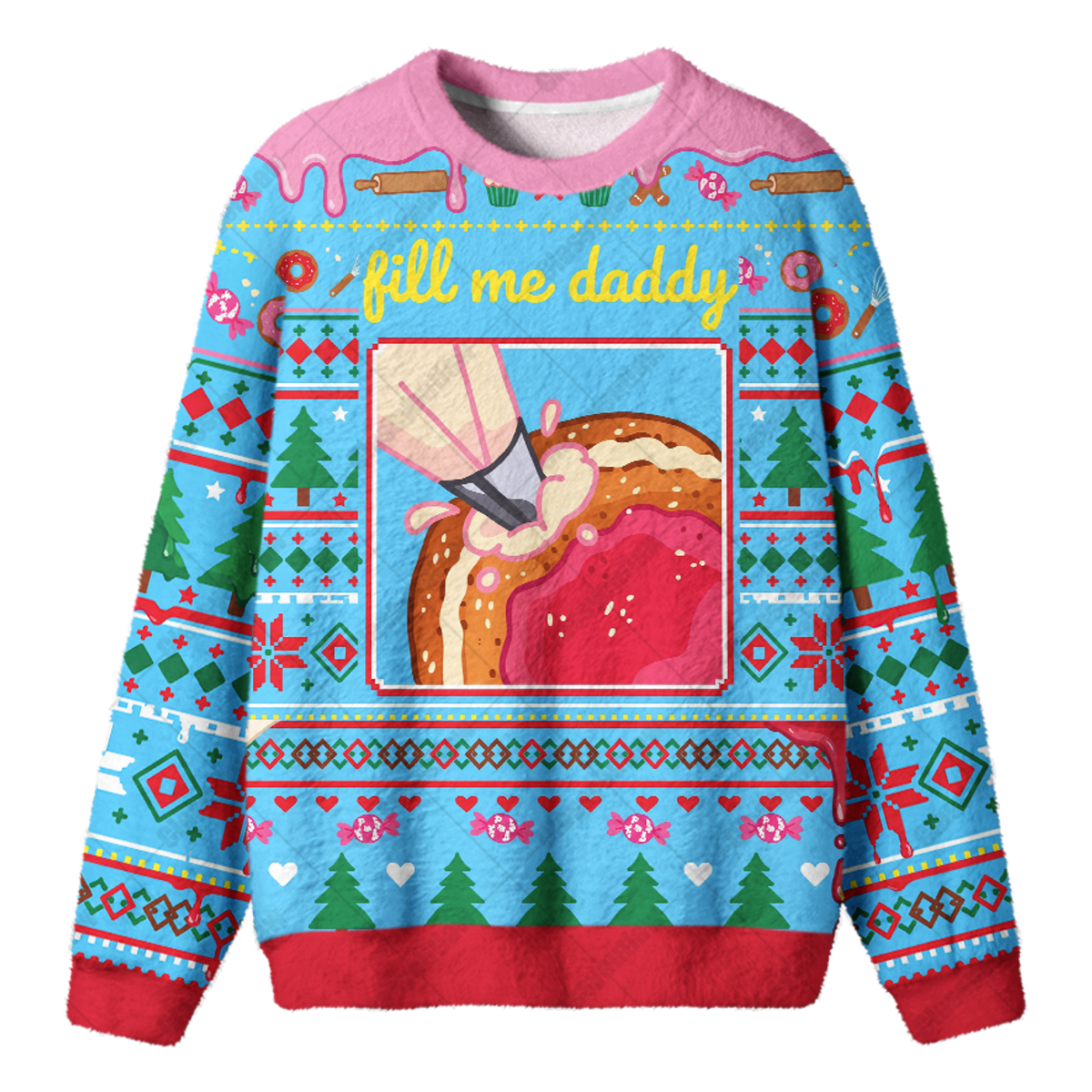 FILL ME DADDY UGLY CHRISTMAS SWEATSHIRT — image 1