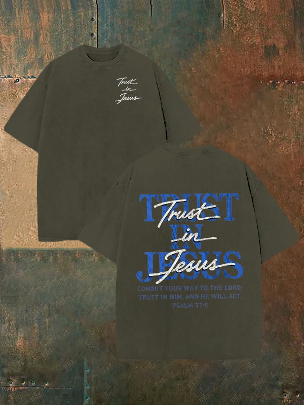 Unisex "Trust in Jesus" 37:5 Bible Verse Design Print Washable T-shirt