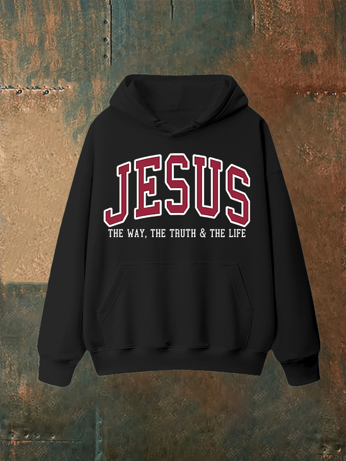 Unisex JESUS THE WAY, THE TRUTH & THE LIFE printed Hoodie