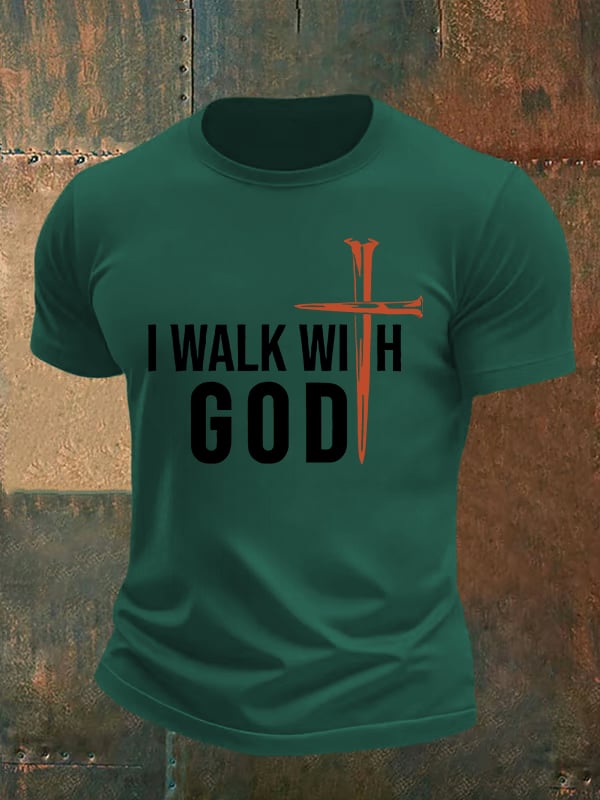 Men's I Walk With God Print T-Shirt