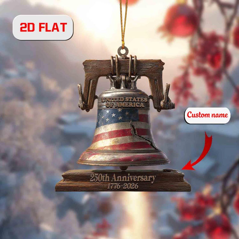 Liberty Bell USA 250th Anniversary Ornament 2026, Custom Name Patriotic Christmas Decoration, American Independence Holiday Keepsake