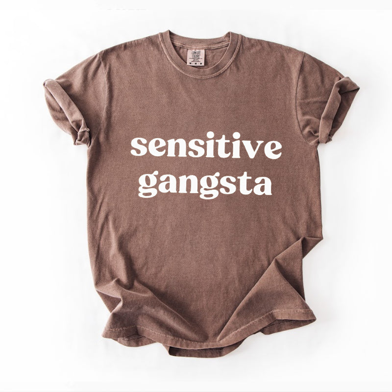 Comfort Colors Sensitive Gangsta T-shirt