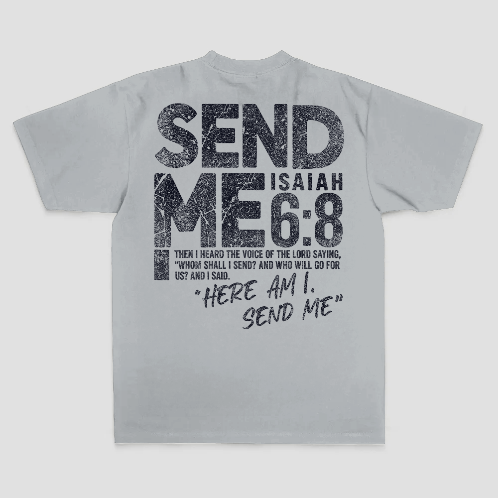 Send Me Isaiah 6:8 Then I Heard The Voice Of The Lord Saying Printed Men's T-shirt