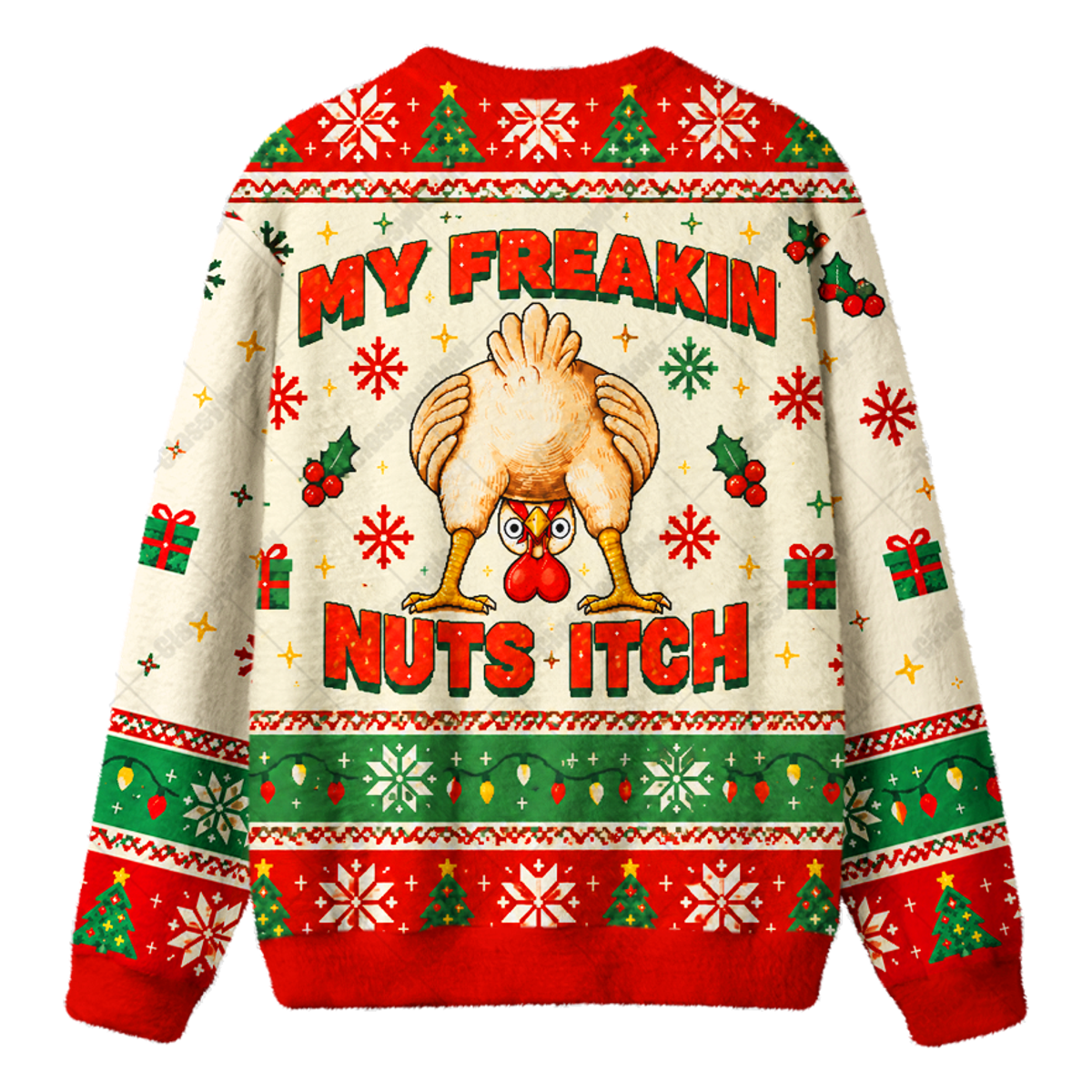 MY FREAKIN NUTS ITCH UGLY CHRISTMAS SWEATSHIRT — image 2
