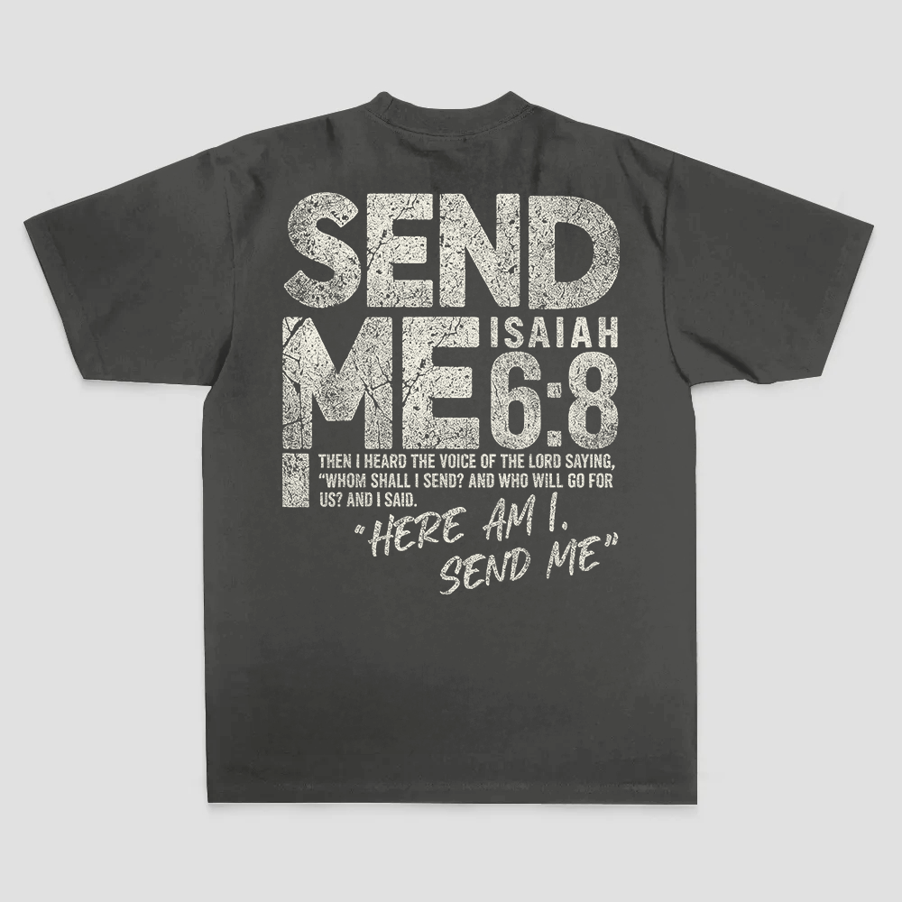 Send Me Isaiah 6:8 Then I Heard The Voice Of The Lord Saying Printed Men's T-shirt