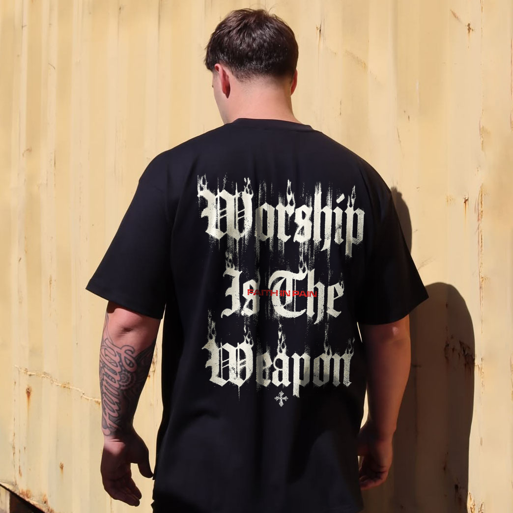 Worship Is The Weapon Faith In Pain Printed Men's T-shirt