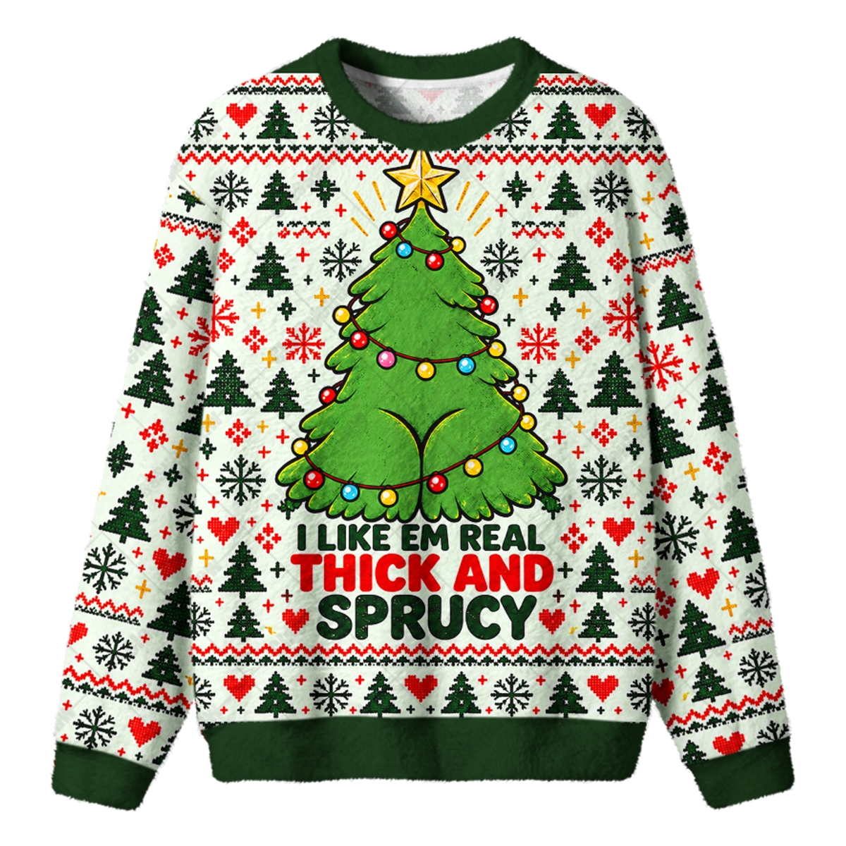 THICK SPRUCE UGLY CHRISTMAS SWEATSHIRT — image 1
