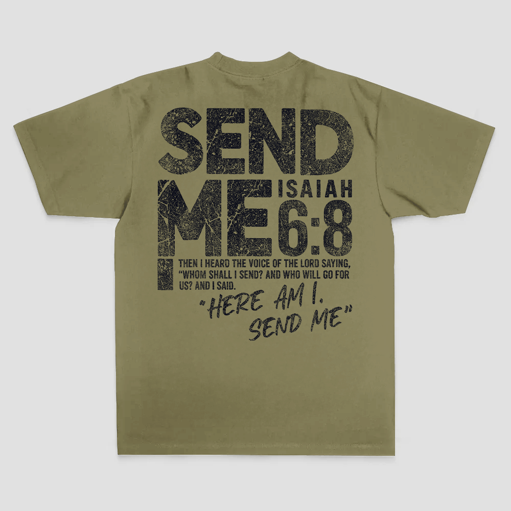 Send Me Isaiah 6:8 Then I Heard The Voice Of The Lord Saying Printed Men's T-shirt