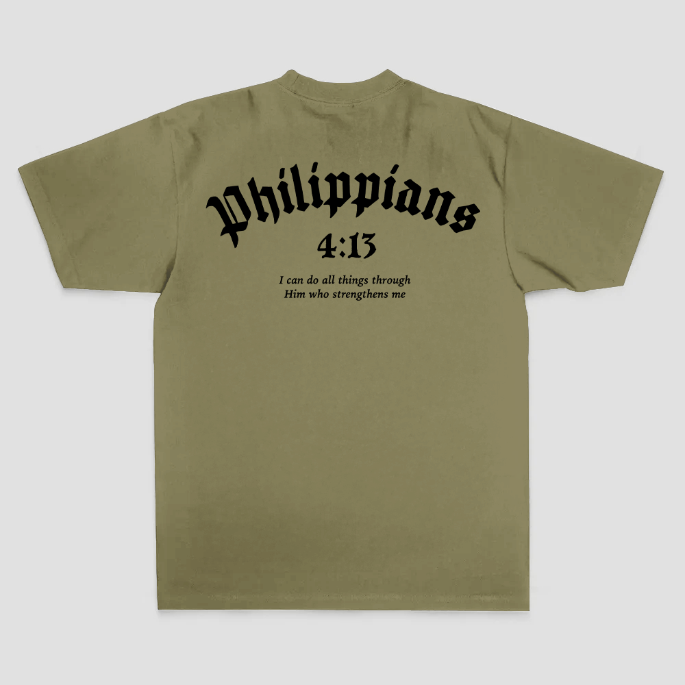 Philippians 4:13 I Can Do All Things Through Him Who Strengthens Me Printed Men's T-shirt