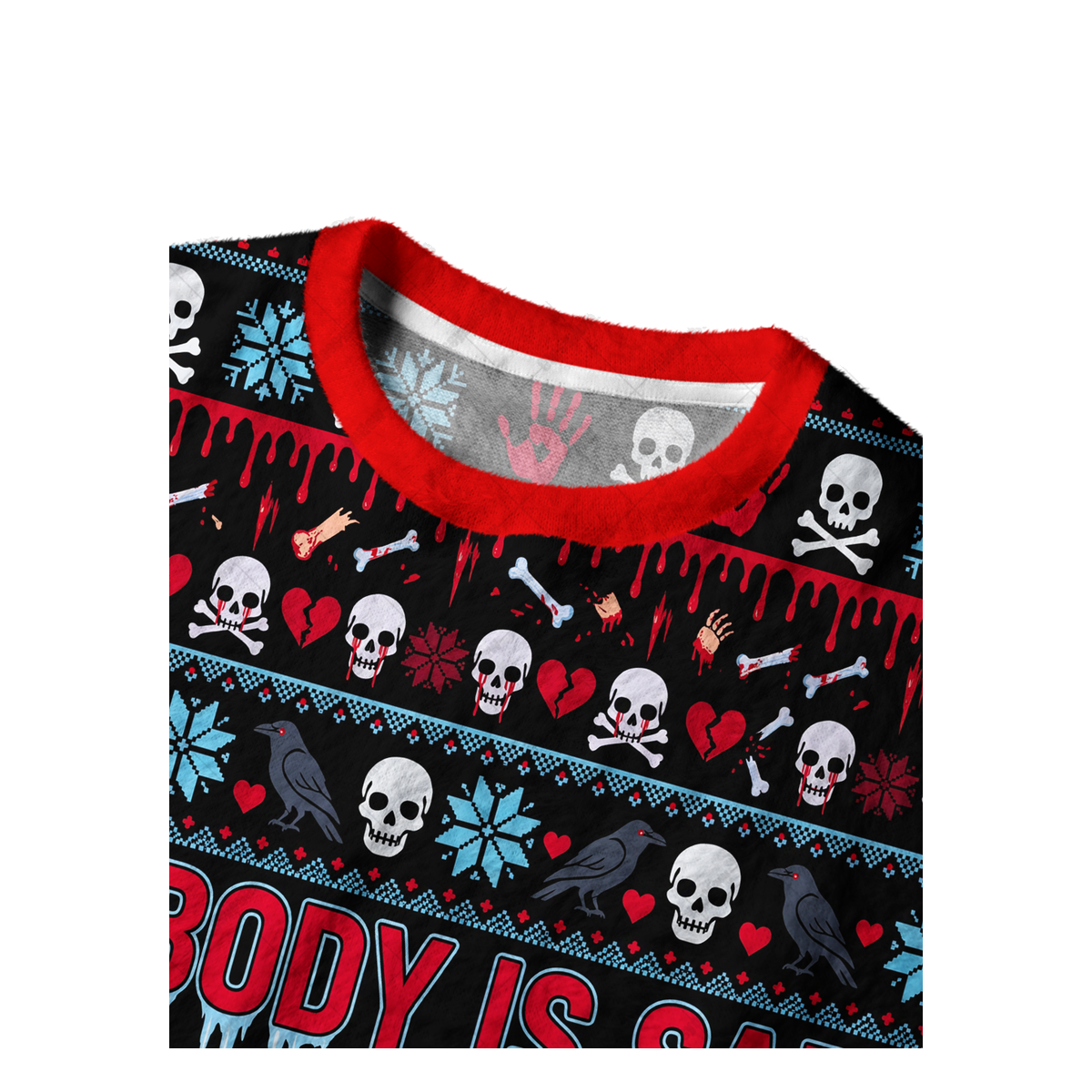 SNOWBODY IS SAFE UGLY CHRISTMAS SWEATSHIRT — image 3