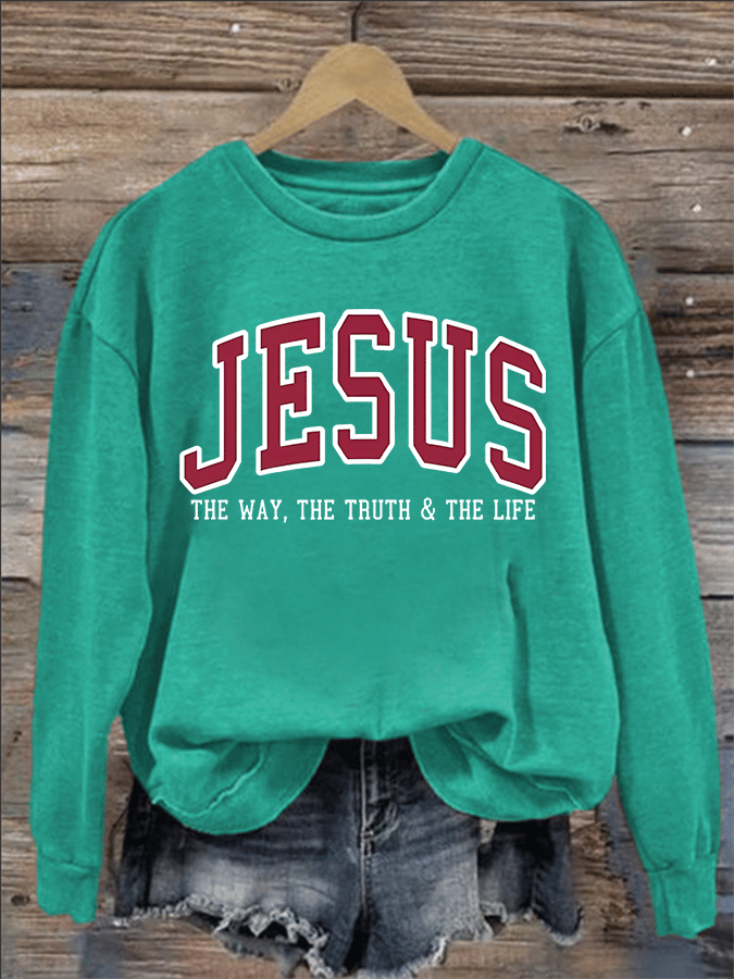 Women's  JESUS THE WAY, THE TRUTH & THE LIFE printed Sweatshirt
