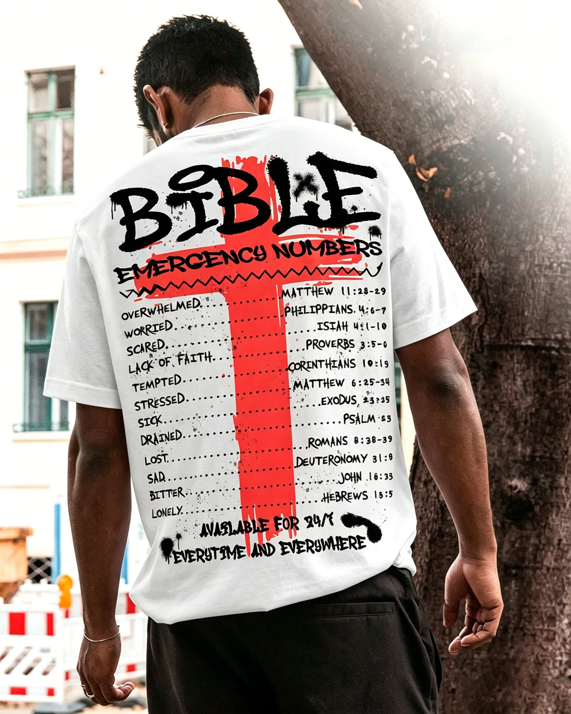Bible emergency numbers Overwhelmed. Worried. Scared. Lack of faith. Tempted. Stressed. Sick. Drained. Lost. Sad. Bitter Printed Men's T-shirt