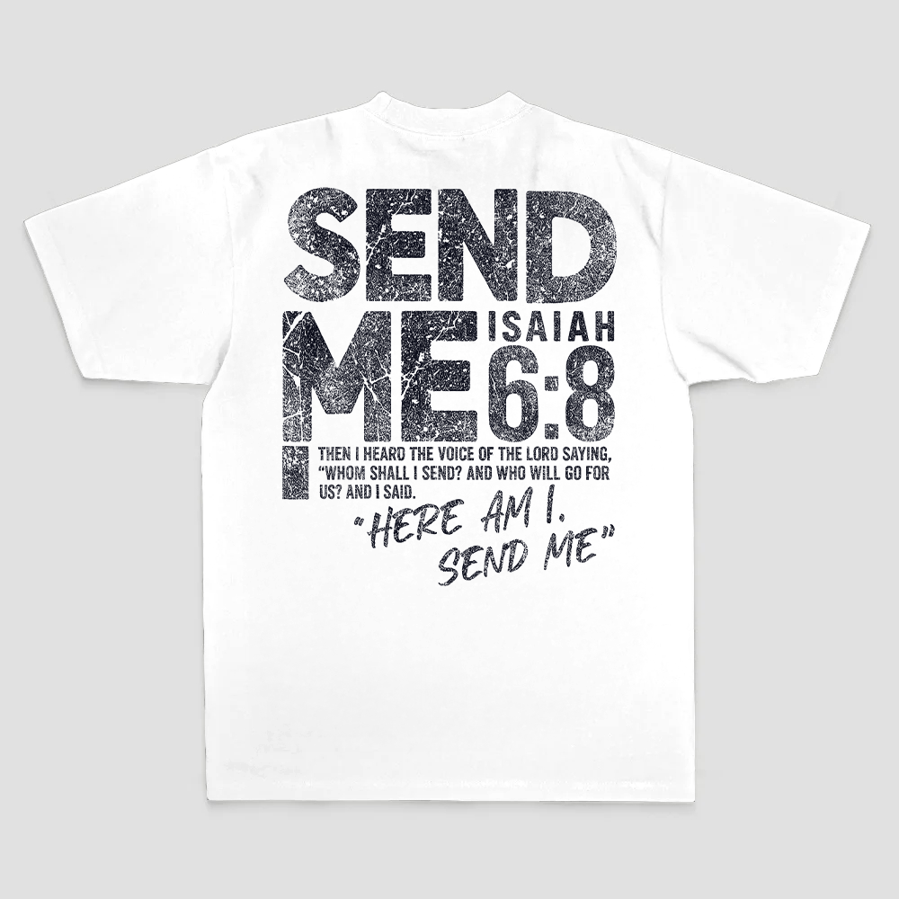 Send Me Isaiah 6:8 Then I Heard The Voice Of The Lord Saying Printed Men's T-shirt