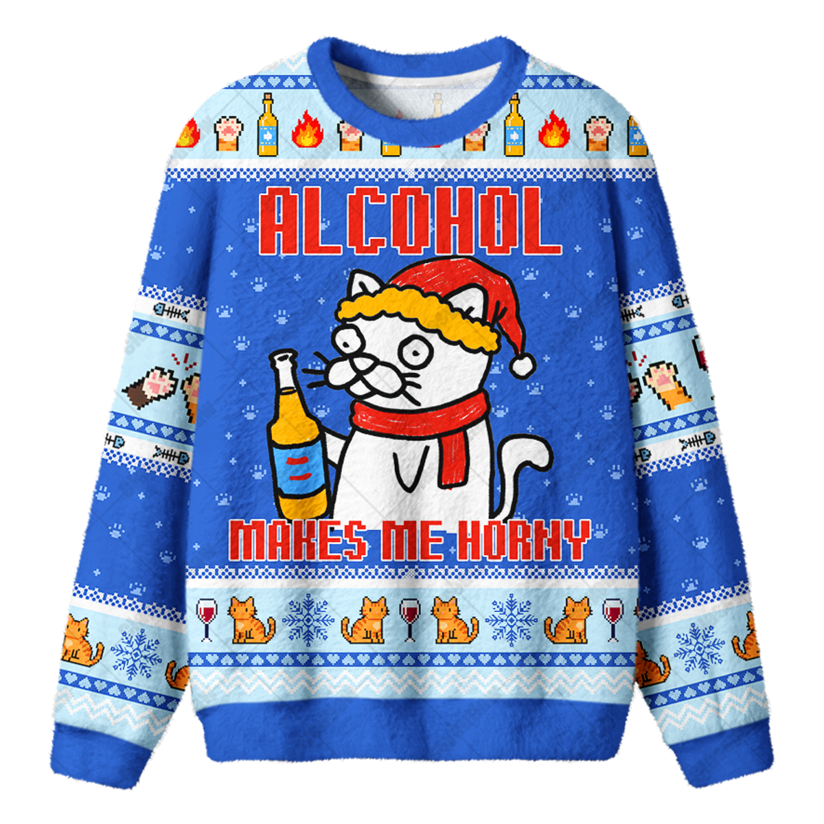 ALCOHOL MAKES ME HORNY UGLY CHRISTMAS SWEATSHIRT — image 1