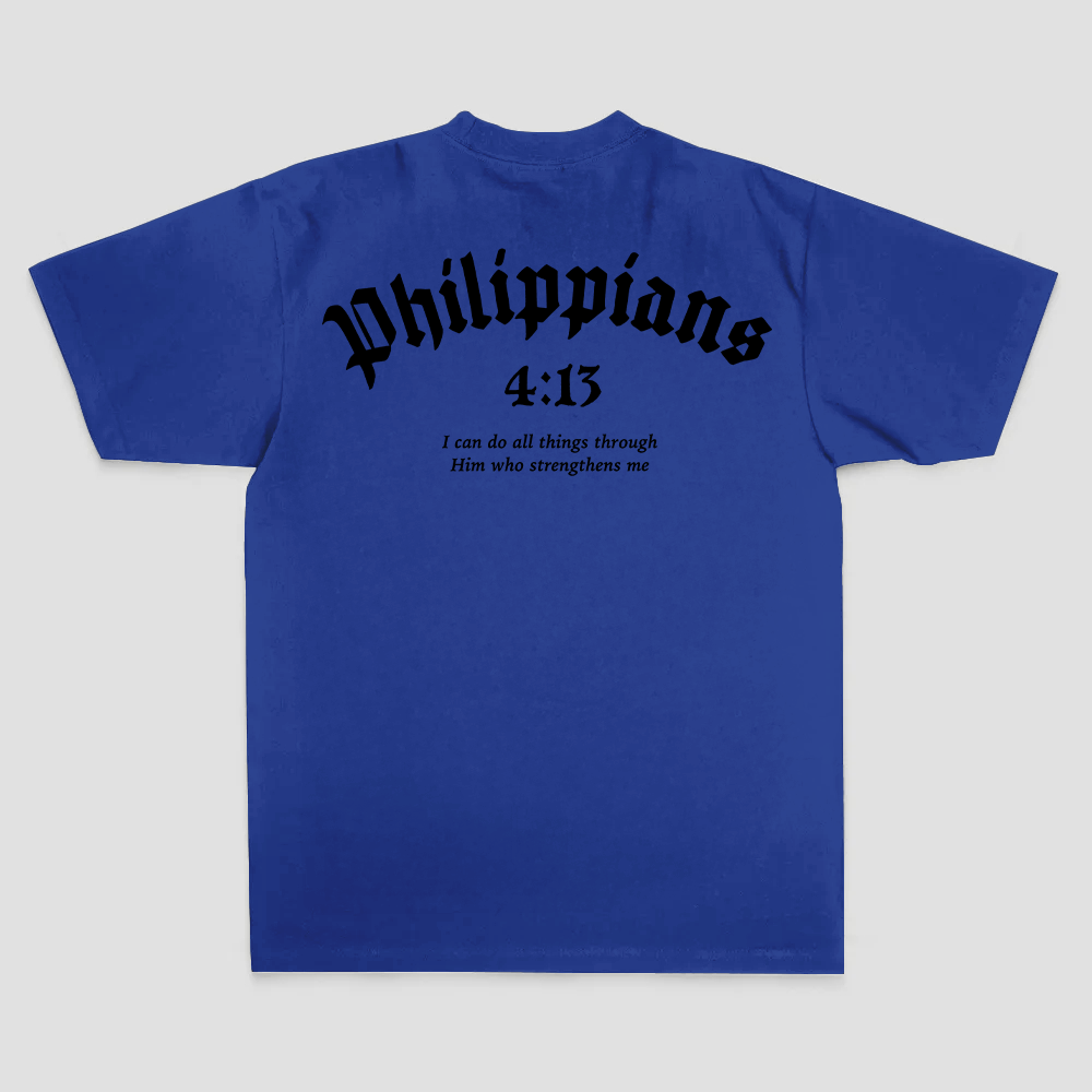 Philippians 4:13 I Can Do All Things Through Him Who Strengthens Me Printed Men's T-shirt