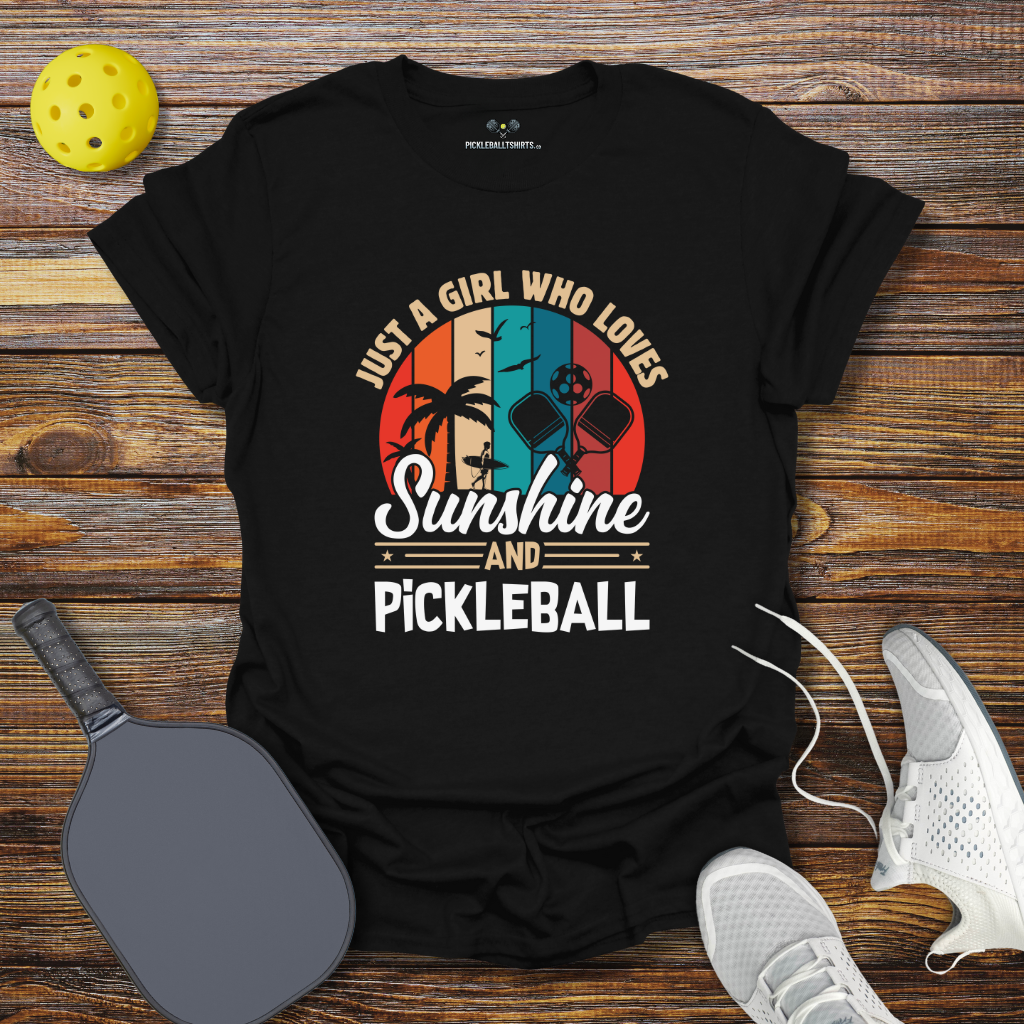 Pickleball Shirt for Women – Just a Girl Who Loves Sunshine and Pickleball