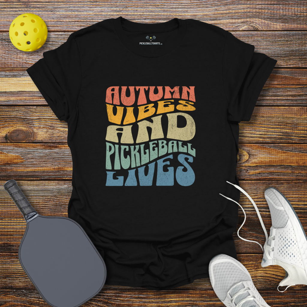 Funny Pickleball Shirt –  Autumn Vibes And Pickleball Lives T-Shirt