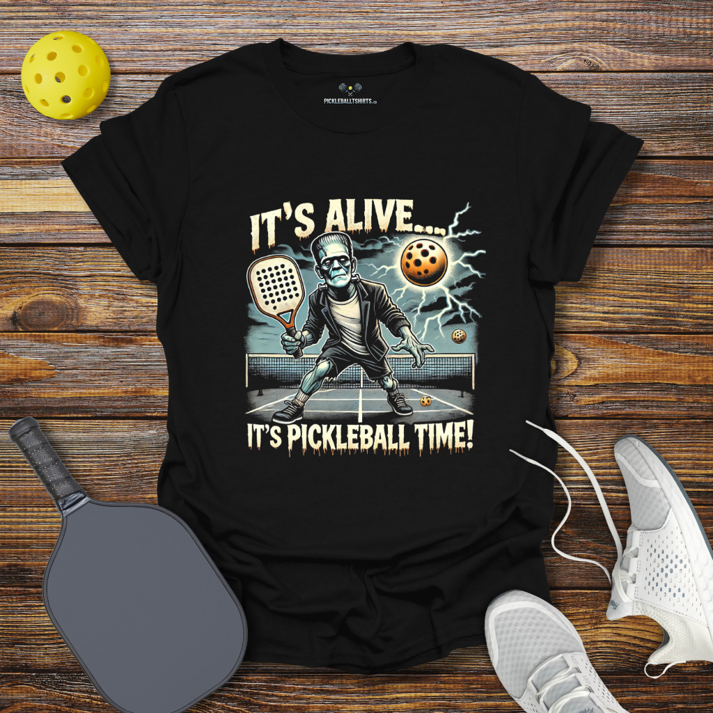 Funny Pickleball Shirt –  It's Alive... It's Pickleball Time Halloween T-Shirt