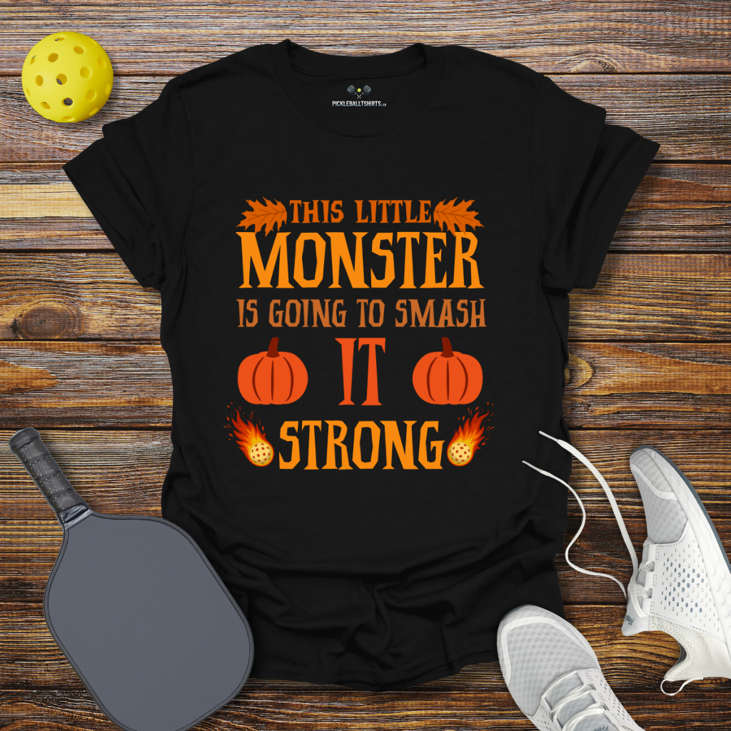 Funny Pickleball Shirt –  This Little Monster is Going to Smash it Strong Halloween T-Shirt