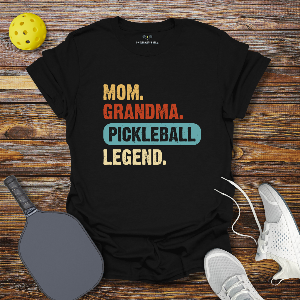 Funny Pickleball Shirt –  Mom Grandma Pickleball Legend T-Shirt