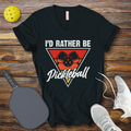 Funny Pickleball Shirt –  I'd Rather be Pickleball V-Neck T-shirt