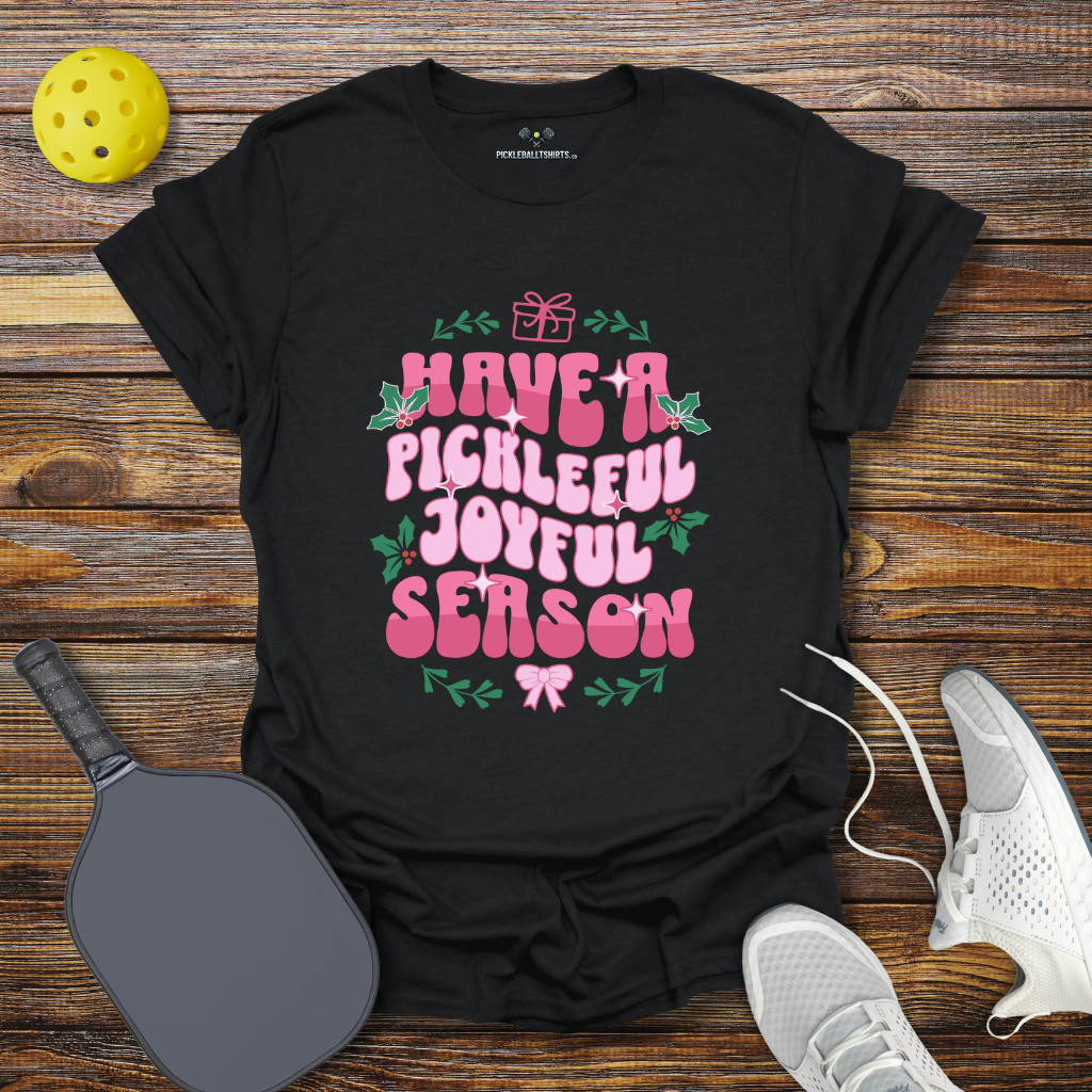 Funny Pickleball Shirt –  Have a Pickleful Joyful Season Christmas T-Shirt