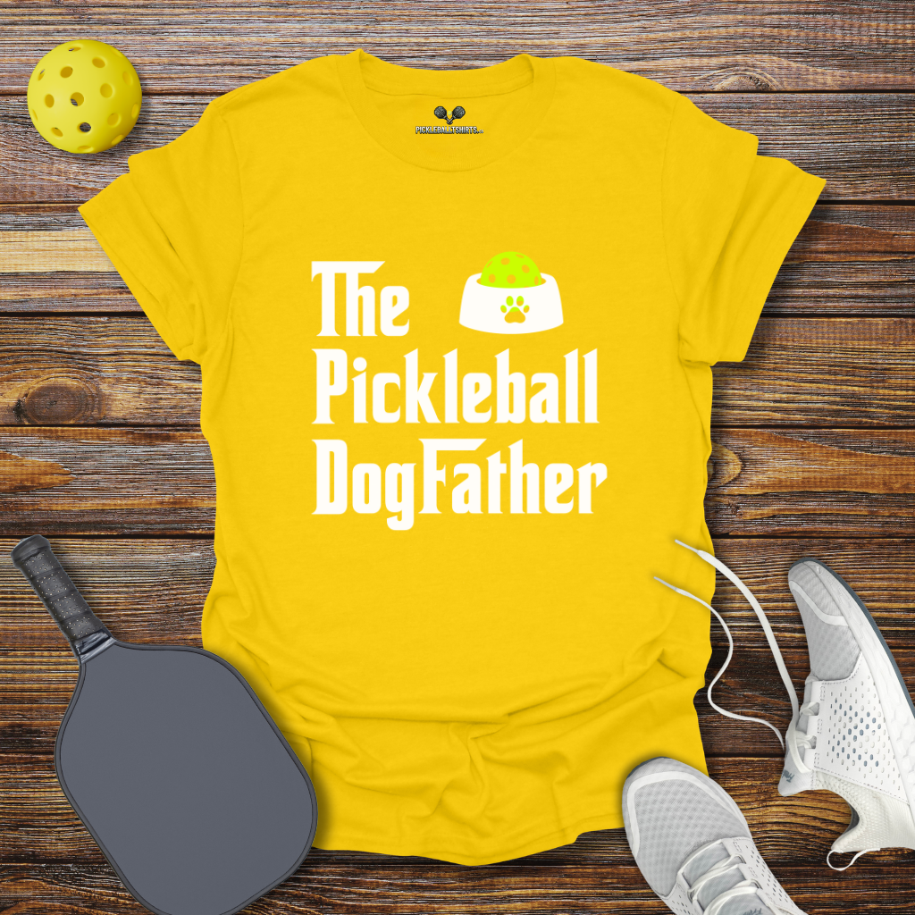 Funny Pickleball Shirt –  The Pickleball Dogfather T-Shirt