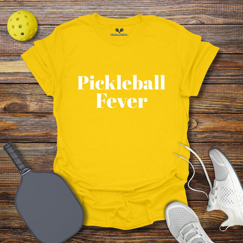 Funny Pickleball Shirt –  Pickleball Fever T-Shirt
